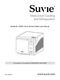 Suvie Gourmet Kitchen Robot SV301 Owners Manual User Guide: 28 Pages Coil Bound